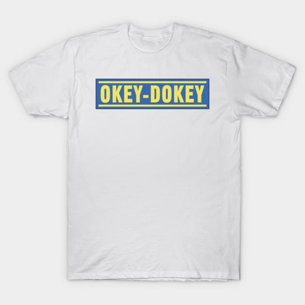 Fallout Okey Dokey T-Shirt by Blue3323